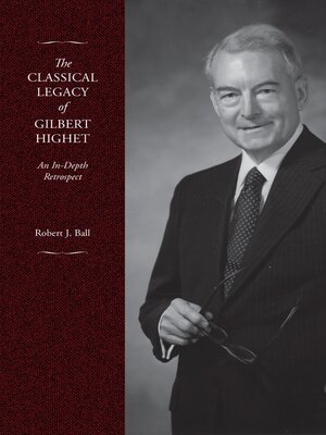 cover image of The Classical Legacy of Gilbert Highet